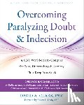 Clark, David A. - Overcoming Paralyzing Doubt and Indecision