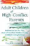 Hutchinson, Tracy S. - Adult Children of High-Conflict Parents