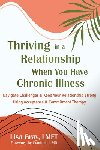 Li, Cynthia, Gray, Lisa - Thriving in a Relationship When You Have Chronic Illness