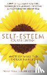 McKay, Matthew - Self-Esteem: A Proven Program of Cognitive Techniques for Assessing, Improving, and Maintaining Your Self-Esteem