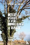 Menuhin, Gerard - Dites la verite et vous humilierez le diable