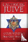 Trocase, Francois - L'Autriche juive
