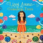 McLaughlin, Pat - Lissi Anne and the Isle of the Gumdrop Trees