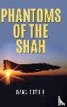 Duthie, Dana - Phantoms of the Shah