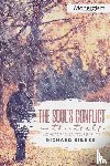 Sibbes, Richard - The Soul's Conflict with Itself and Victory over Itself by Faith