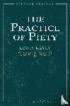 Bayly, Lewis - The Practice of Piety