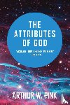Pink, Arthur W - The Attributes of God