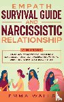 Walls, Emma - Empath Survival Guide and Narcissistic Relationship 2-in-1 Book