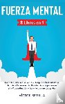 Sevilla, Victor - Fuerza mental 2 libros en 1