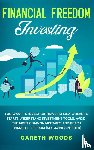 Woods, Gareth - Financial Freedom Investing