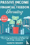 Woods, Gareth - Passive Income and Financial Freedom Investing 2-in-1 Book
