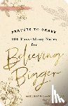 Evans Daniels, Marshawn - Prayers to Share: Believing Bigger
