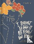 Fults, Katy - I Thought I'd Have It All Figured Out by Now
