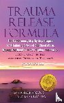 Margolis, Anne - Trauma Release Formula