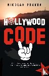 Pravda, Nikolas - Der Hollywood-Code: Kult, Satanismus und Symbolik