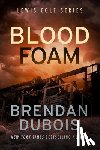 DuBois, Brendan - Blood Foam