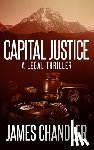 Chandler, James - Capital Justice