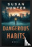 Hunter, Susan - Dangerous Habits