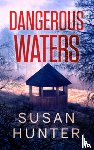 Hunter, Susan - Dangerous Waters
