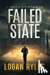 Ryles, Logan - Failed State: A Prosecution Force Thriller
