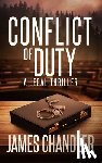 Chandler, James - Conflict of Duty: A Legal Thriller