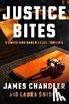 Snider, Laura - Justice Bites: A Legal Thriller