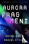 Byrnes, Raquel - Aurora Fragment