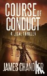 Chandler, James - Course of Conduct: A Legal Thriller