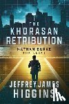 Higgins, Jeffrey James - The Khorasan Retribution