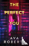 Roberts, Ava - The Perfect You