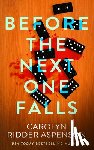 Ridder Aspenson, Carolyn - Before the Next One Falls