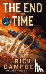 Campbell, Rick - The End of Time: A Colonial Fleet Novel