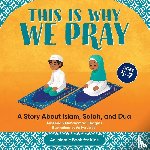 Muhammad-Diggins, Ameenah - This is Why We Pray
