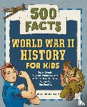 Halls, Kelly - World War II History for Kids