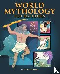 Hamby, Zachary - World Mythology for Beginners