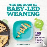 Phelps, Aubrey - The Big Book of Baby-Led Weaning