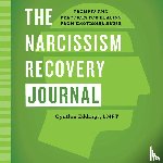 Eddings, Cynthia - The Narcissism Recovery Journal