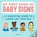 Rebelo, Lane - My First Book of Baby Signs