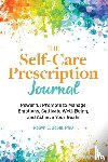 Gobin, Robyn - The Self-Care Prescription Journal