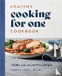 O'Connor, Lauren - Healthy Cooking for One Cookbook