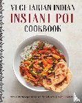 Nandula, Pavani - Vegetarian Indian Instant Pot Cookbook