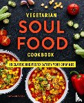 Wilkerson, Alexia - Vegetarian Soul Food Cookbook