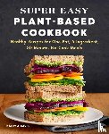Davis, Kathy A. - Super Easy Plant-Based Cookbook