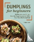 Dien, Terri - Dumplings for Beginners