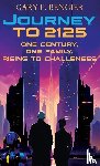 Bengier, Gary F. - Journey to 2125