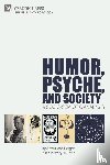 Berger, Arthur Asa - Humor, Psyche, and Society