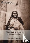 Holowchak, M. Andrew - Holowchak, M: Thomas Jefferson on American Indians