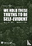 Armstrong, Anne C. - We Hold These Truths to Be Self-Evident: The National Guard and the Categorical Imperative