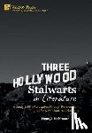 Hoffmann, Henryk - Three Hollywood Stalwarts in Literature