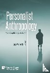 Burgos, Juan Manuel - Personalist Anthropology: A philosophical guide to life